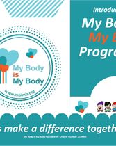 Introducing the My Body Is My Body Programme